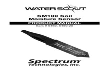 Load image into Gallery viewer, Spectrum technologies Inc-WaterScout SM 100 Soil Moisture Sensor
