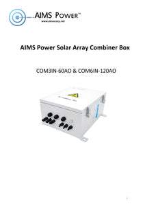 AIMS power-Solar Array Combiner Box 60A 200Vdc 3 String-10KW Prewired